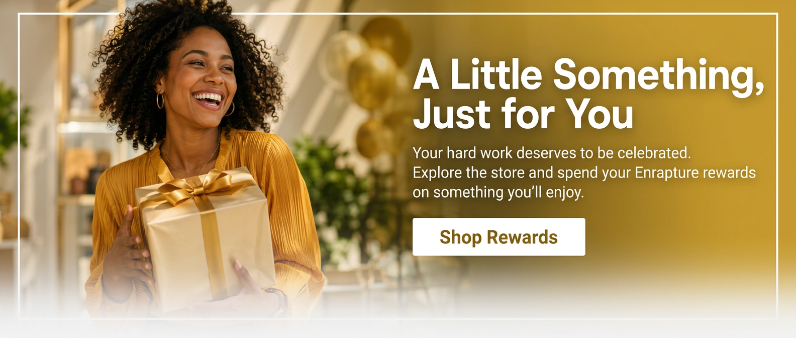 A Little Something, Just for You — Shop Rewards banner